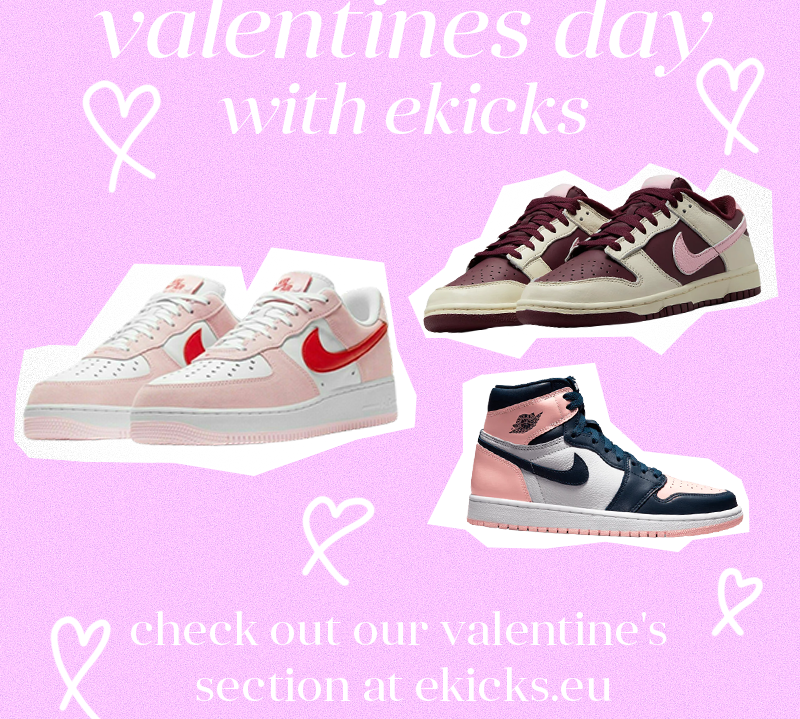 EKICKS valentines selection - for the people important for you