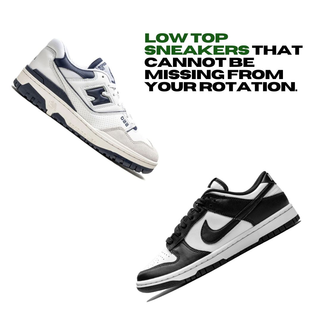 Low top sneakers that cannot be missing from your rotation.